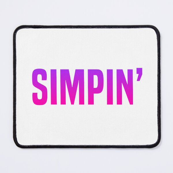 Item preview, Simpin’, Pink designed and sold by Memes N Lore .