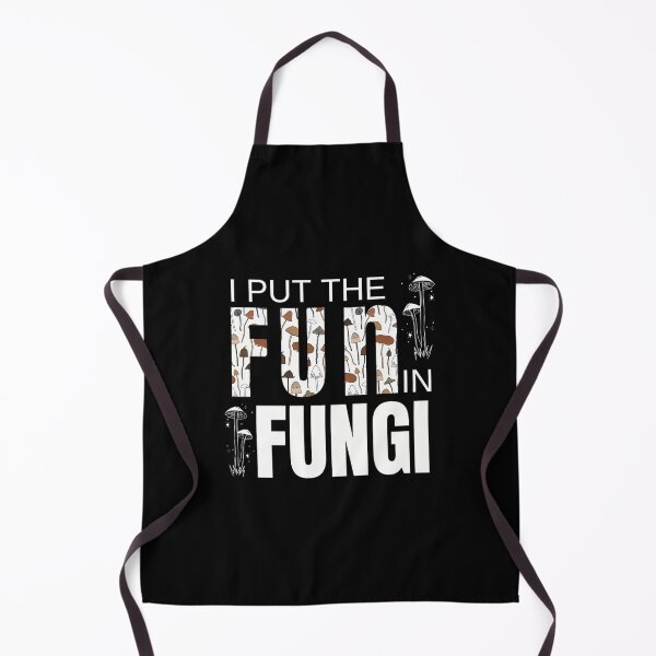 Item preview, I Put the Fun in Fungi Mycologist Pun designed and sold by dilnavergerr.
