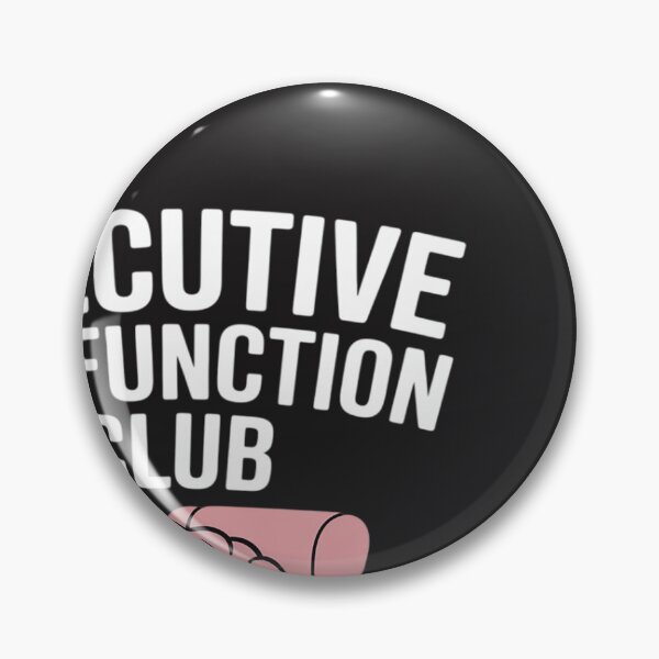 Item preview, Executive Dysfunction Club – Relatable ADHD designed and sold by BlueCreator-inc.