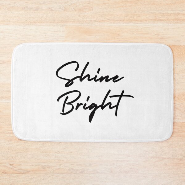 Item preview, Shine Bright designed and sold by corbrand.