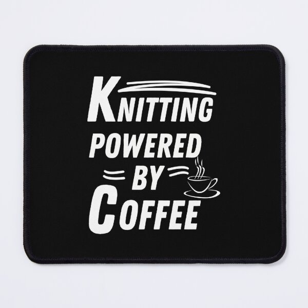 Item preview, Knitting Powered By Coffee designed and sold by vaharisanic.