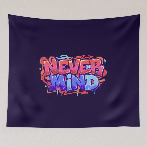 Item preview, Never Mind | Urban Aesthetic Graffiti  designed and sold by typoinspired.