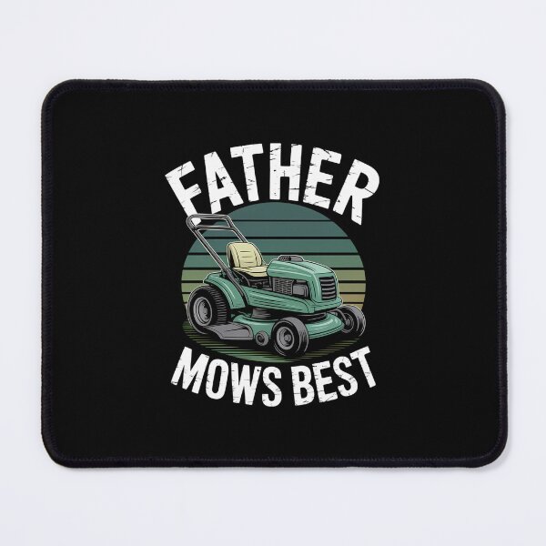 Item preview, Father Mows Best Riding Mower Mowing Dad designed and sold by EllenJast.