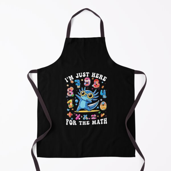 Item preview, I'M Just Here For The Math Number Day Axolotl Maths Pi Day designed and sold by AileighKyser.