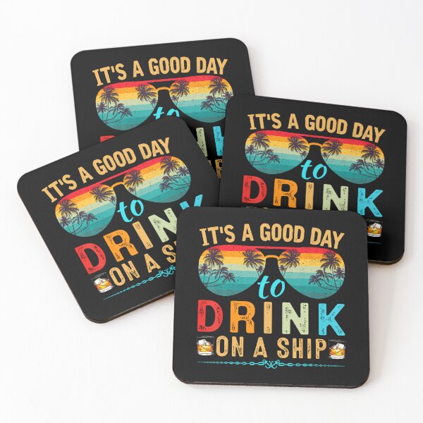 Item preview, It's A Good Day To Drink On A Ship Cruise Trip Vacation designed and sold by vaharisanic.