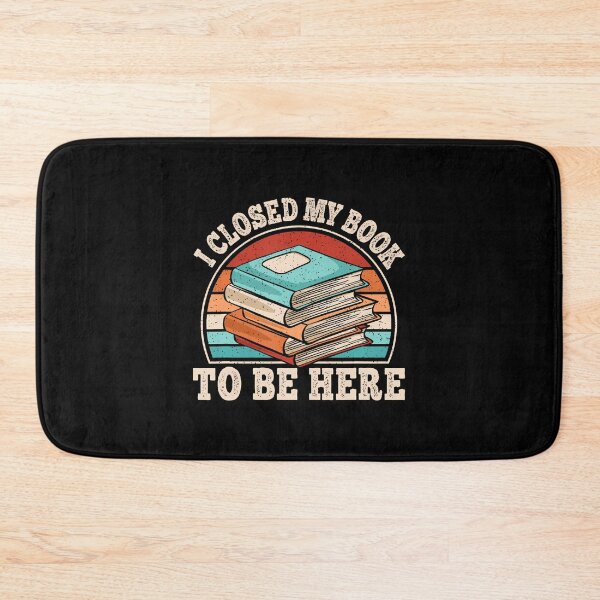 Item preview, I Closed My Book To Be Here Reading Retro Bookworm designed and sold by AileighKyser.