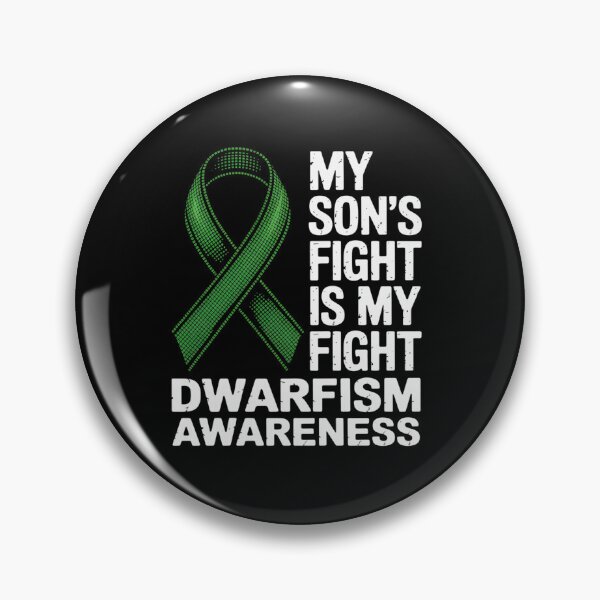 Item preview, Achondroplasia My Son's Fight Is My Fight Dwarfism Awareness designed and sold by SIGORDESIGN.