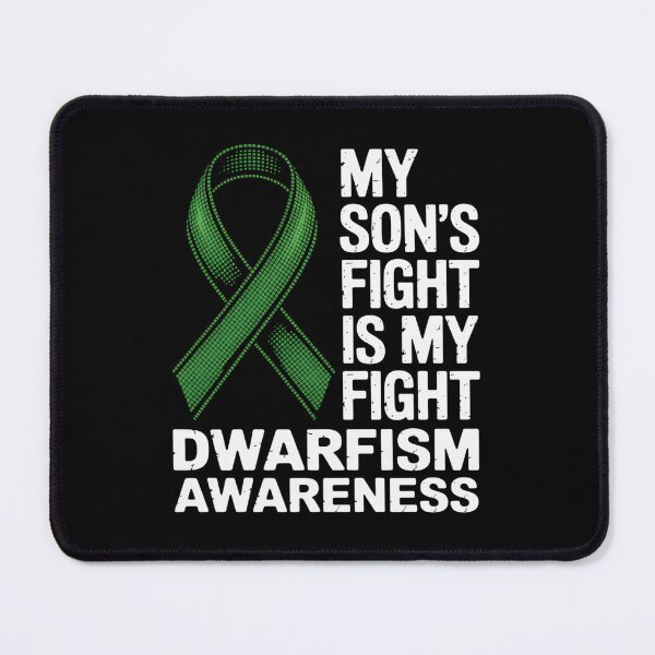 Item preview, Achondroplasia My Son's Fight Is My Fight Dwarfism Awareness designed and sold by SIGORDESIGN.