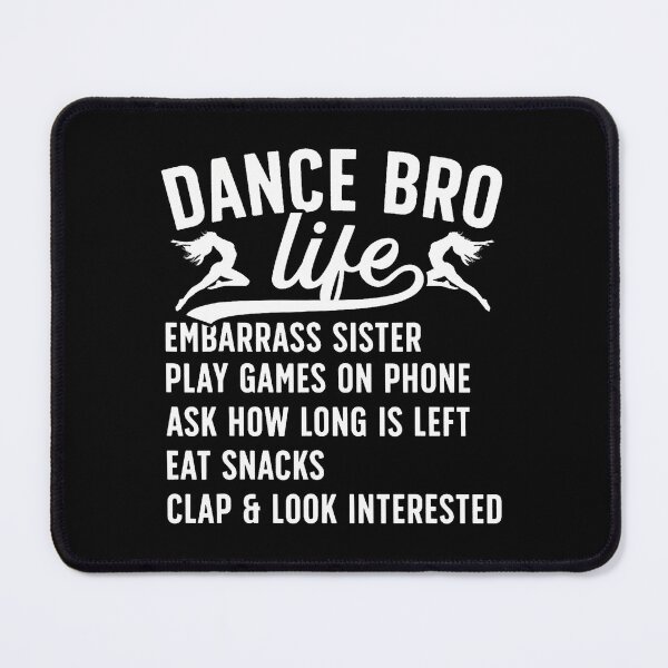 Item preview, Dance Bro Life Dance Brother Of A Dancer Brother designed and sold by LunaDangelo.