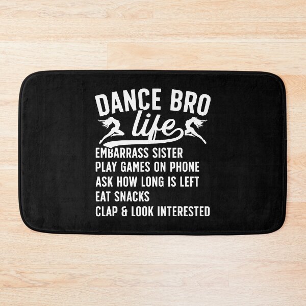 Item preview, Dance Bro Life Dance Brother Of A Dancer Brother designed and sold by LunaDangelo.