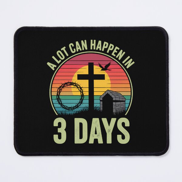 Item preview, A Lot Can Happen in 3 Days Christian Easter Day designed and sold by IdunayaStore.
