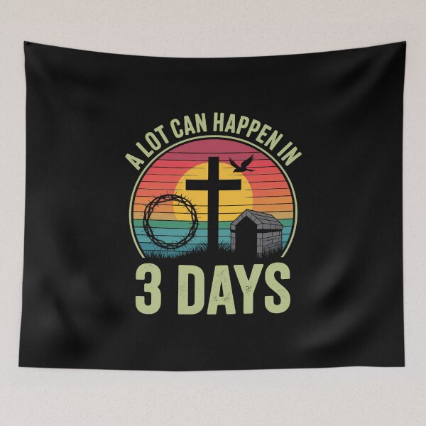 Item preview, A Lot Can Happen in 3 Days Christian Easter Day designed and sold by IdunayaStore.