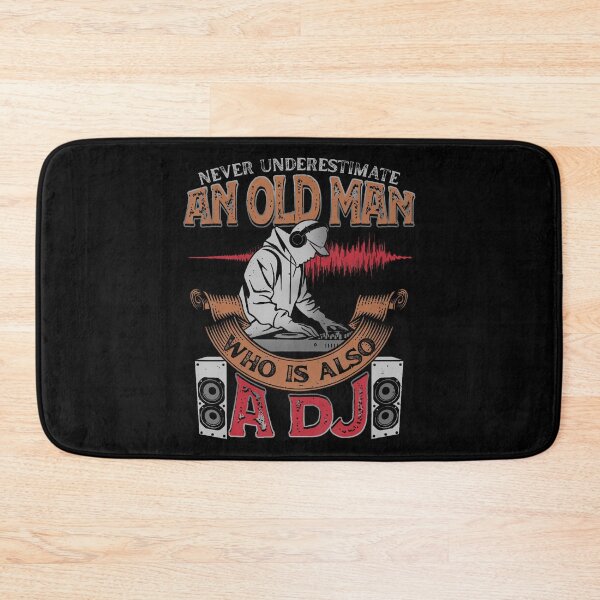 Item preview, Never Underestimate An Old Man Who Is Also A Dj Music designed and sold by markettathorn.