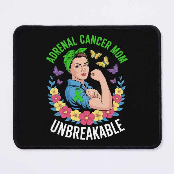 Item preview, Adrenal Cancer Mom UNBREAKABLE designed and sold by SIGORDESIGN.