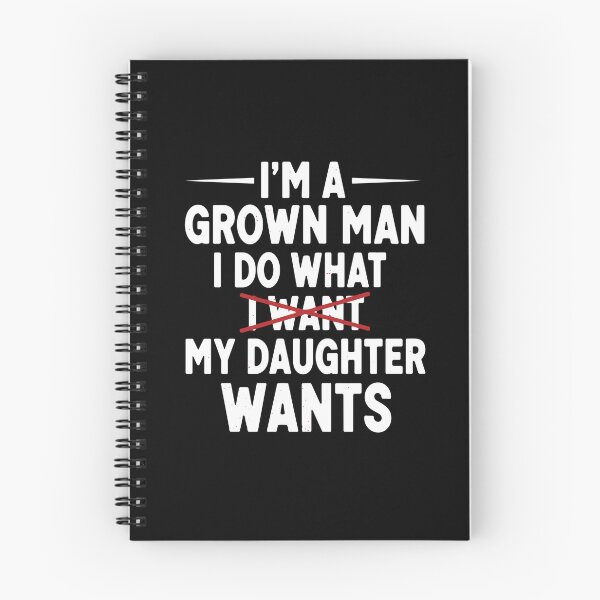 Item preview, I Do What My Daughter Wants Funny Dad Quote designed and sold by PopStars1993.