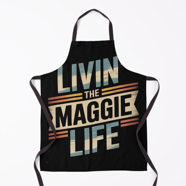 Item preview, First Name Maggie Legend Quote Livin' The Life designed and sold by trinfhri.