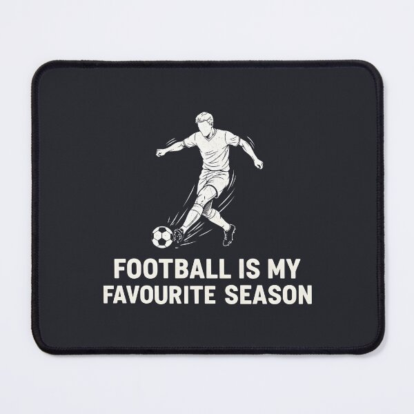 Item preview, Football Is My Favourite Season Soccer designed and sold by HowToCanadian.