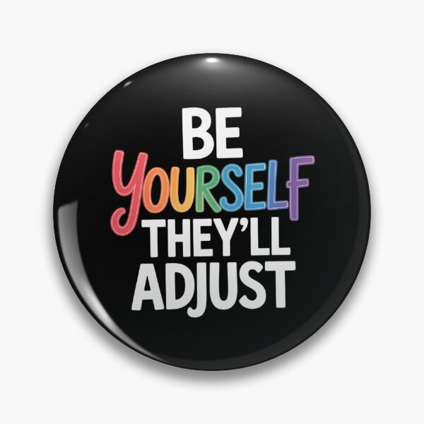 Item preview, Be Yourself They'll Adjust LGBTQ Rainbow Flag Gay Pride Ally designed and sold by IdunayaStore.