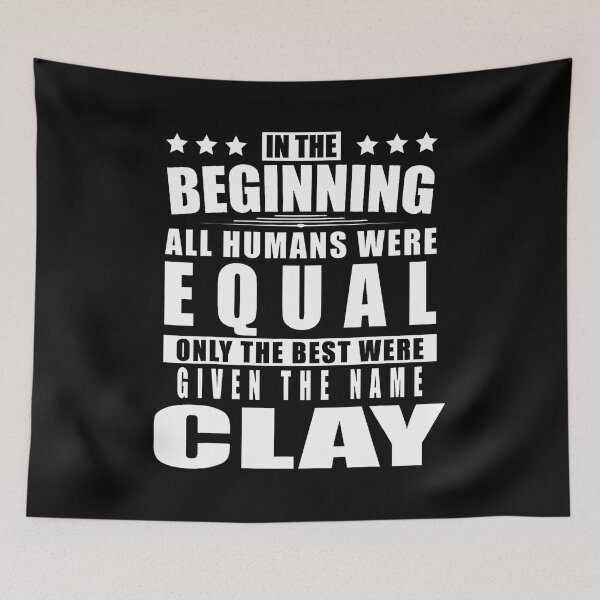 Item preview, Name Clay First Name - Funny Personalized designed and sold by markettathorn.