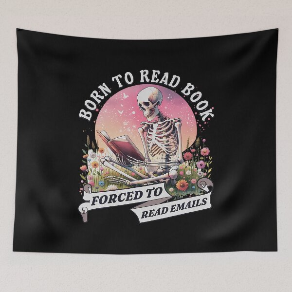 Item preview, Born To Read Books Forced To Read Emails Skeleton designed and sold by scottsurswab.