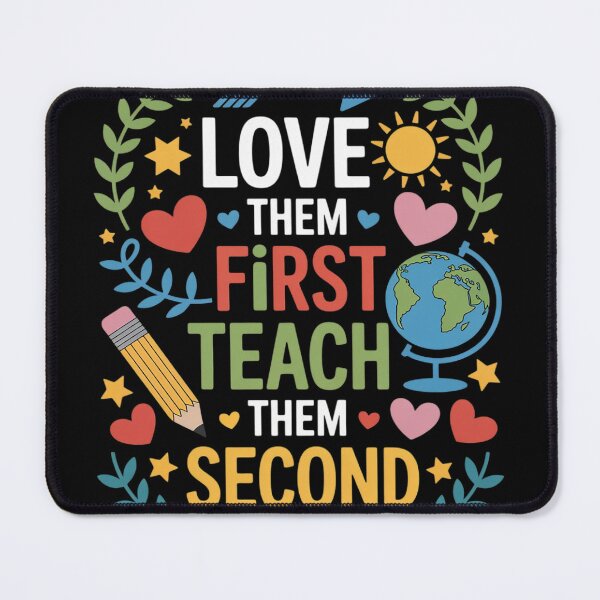 Item preview, Love Them First Teach Them Second Teacher Back to School designed and sold by FluoroWave.