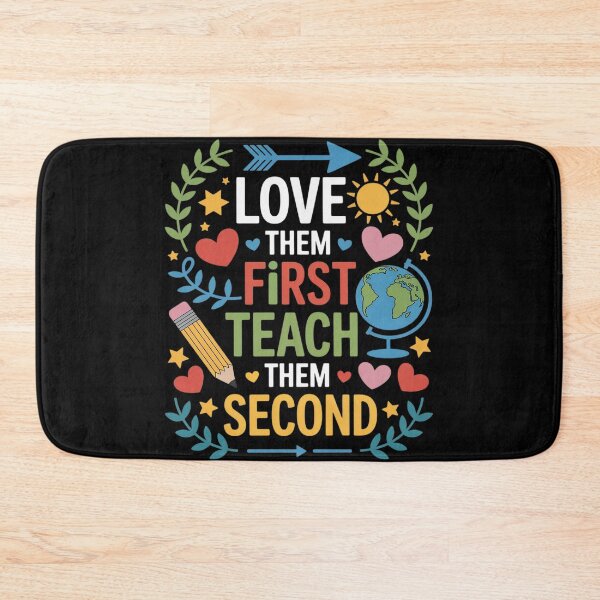 Item preview, Love Them First Teach Them Second Teacher Back to School designed and sold by FluoroWave.