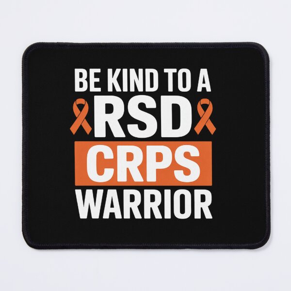 Item preview, Be Kind To A RSD CRPS Warrior RSD CRPS Awareness designed and sold by Moxizz.