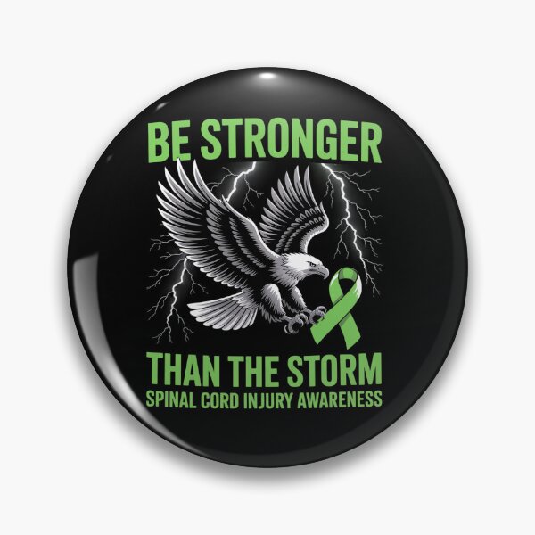 Item preview, Be Stronger Than The Storm Spinal Cord Injury designed and sold by Moxizz.