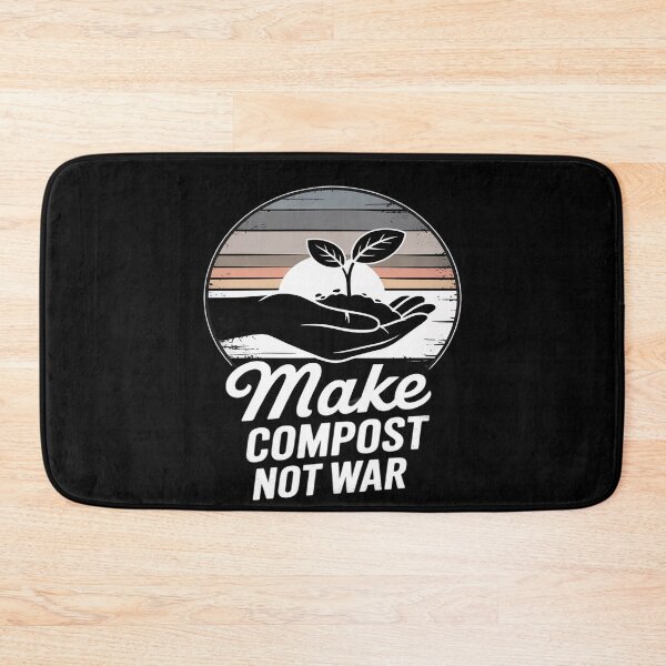 Item preview, Make Compost Not War Eco Statement designed and sold by Voidbinder.
