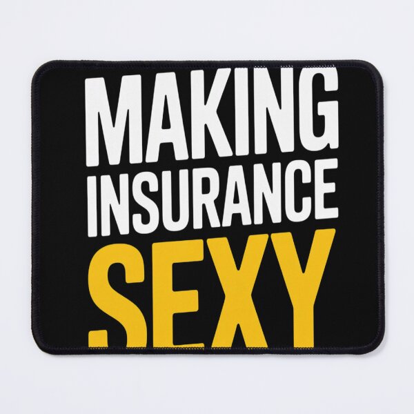 Item preview, Making Insurance Sexy, Policy Advisor Broker and Sales Agent designed and sold by Voidbinder.