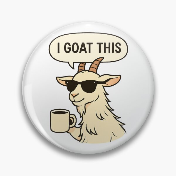 Item preview, Confident Goat Meme – Goat Lover Humor Design 2 designed and sold by My Cool Store.