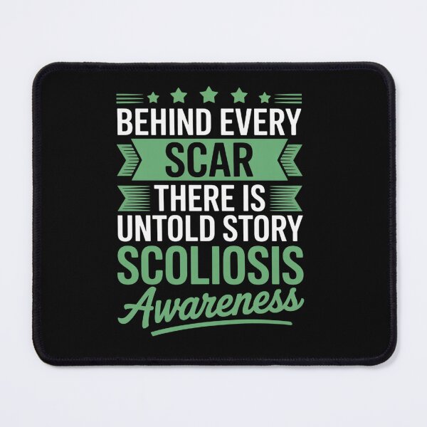 Item preview, Behind every scar scoliosis consciousness designed and sold by Moxizz.