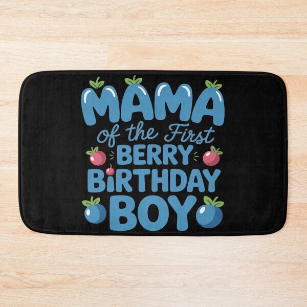 Item preview, Mama of The Berry First Birthday boy Blueberry designed and sold by Voidbinder.