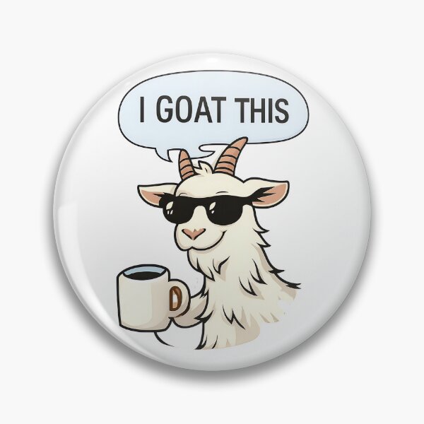 Item preview, Confident Goat Meme – Goat Lover Humor Design 1 designed and sold by My Cool Store.