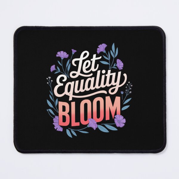 Item preview, Let Equality Bloom Feminist Pride Women's Day Feminists designed and sold by IdunayaStore.