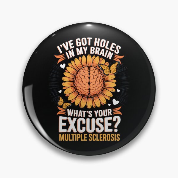 Item preview, Multiple Sclerosis Awareness MS I've Got Holes In My Brain designed and sold by IdunayaStore.