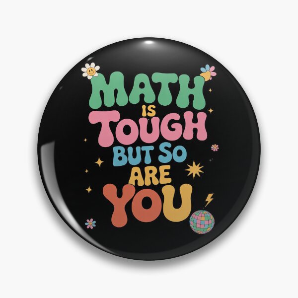 Item preview, Math is Tough But So Are You Back To School Math Teacher designed and sold by RsFilsingerArt.