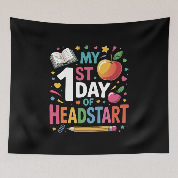 Item preview, My 1st Day Of Head Start Hello Head Start Teacher Student designed and sold by RsFilsingerArt.