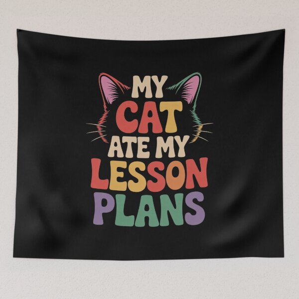Item preview, My Cat Ate My Lesson Plans Teacher Funny Sarcastic designed and sold by RsFilsingerArt.