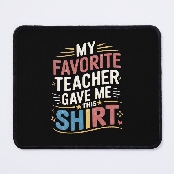 Item preview, My Favorite Teacher Gave Me This School Graduation Student designed and sold by RsFilsingerArt.