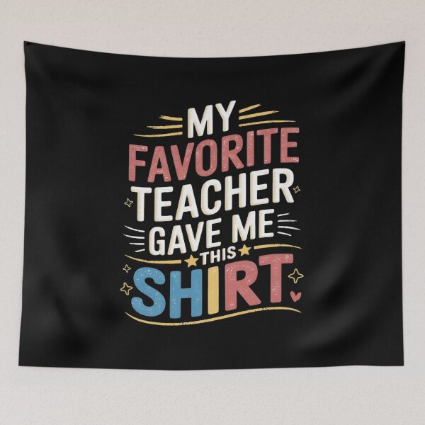 Item preview, My Favorite Teacher Gave Me This School Graduation Student designed and sold by RsFilsingerArt.