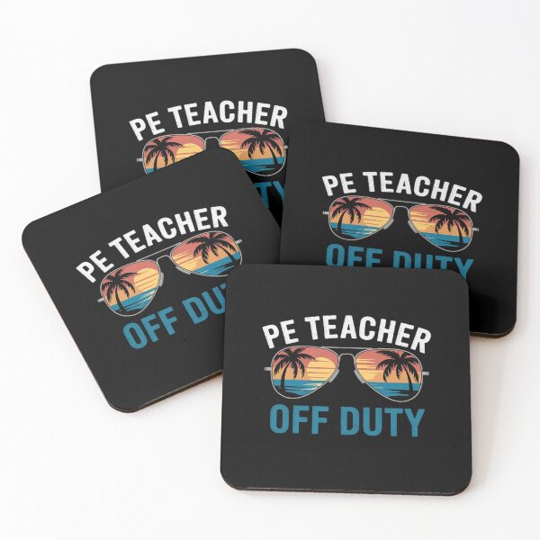 Item preview, PE Teacher Off Duty Happy Last Day Of School Summer 2021 designed and sold by RsFilsingerArt.