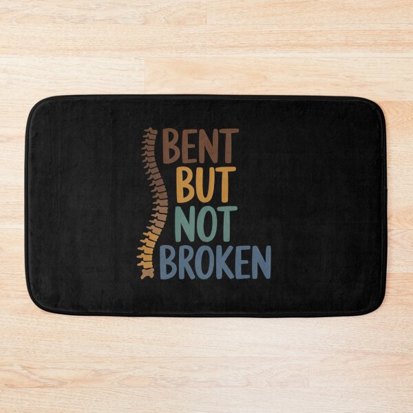 Item preview, Bent But Not Broken, Back Surgery, Scoliosis Awareness designed and sold by Catharsiscath.