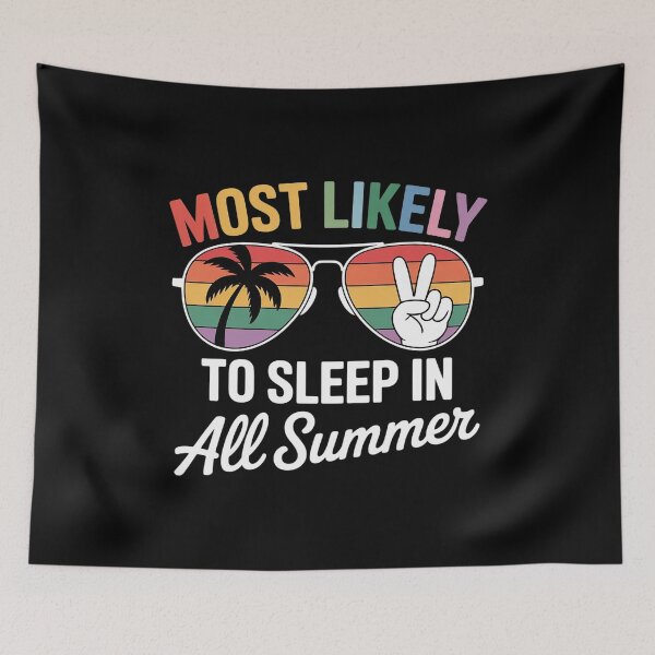 Item preview, Most Likely To Sleep In All Summer Funny Teacher Student  designed and sold by VerseFarm.