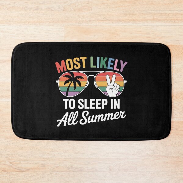 Item preview, Most Likely To Sleep In All Summer Funny Teacher Student  designed and sold by VerseFarm.