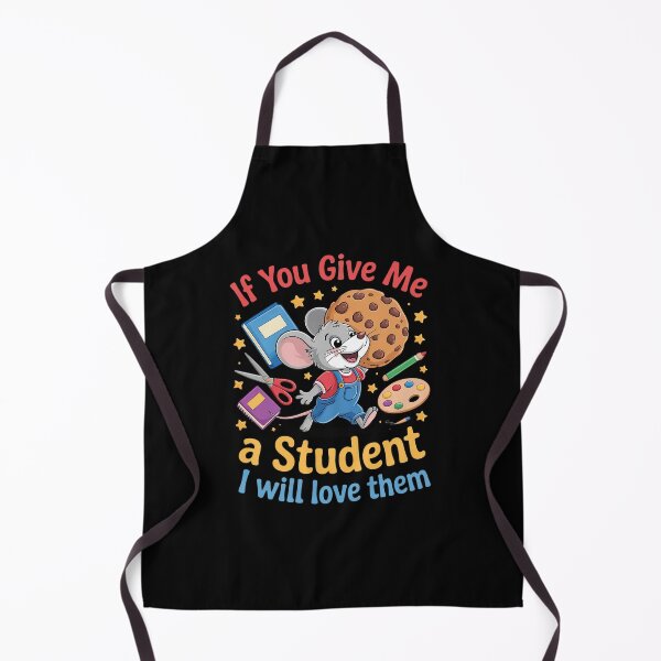 Item preview, Mouse If You Give Me A Student I Will Love Them Teacher designed and sold by VerseFarm.