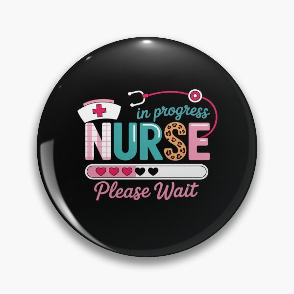 Item preview, Nurse In Progress Please Wait Nursing School Future Nurses  designed and sold by VerseFarm.