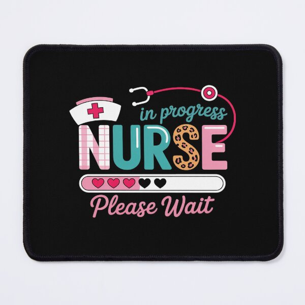 Item preview, Nurse In Progress Please Wait Nursing School Future Nurses designed and sold by VerseFarm.