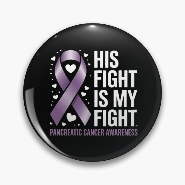 Item preview, His Fight is my Fight Pancreatic Cancer Awareness  designed and sold by FaithAbbott.