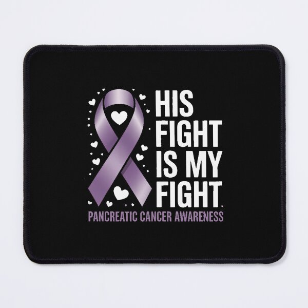 Item preview, His Fight is my Fight Pancreatic Cancer Awareness designed and sold by FaithAbbott.